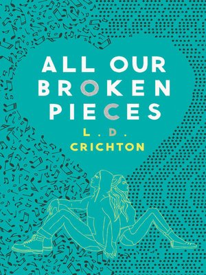 cover image of All Our Broken Pieces